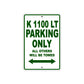 K 1100 LT Parking Only All Others Will Be Towed Aluminum Decor Garage Sign