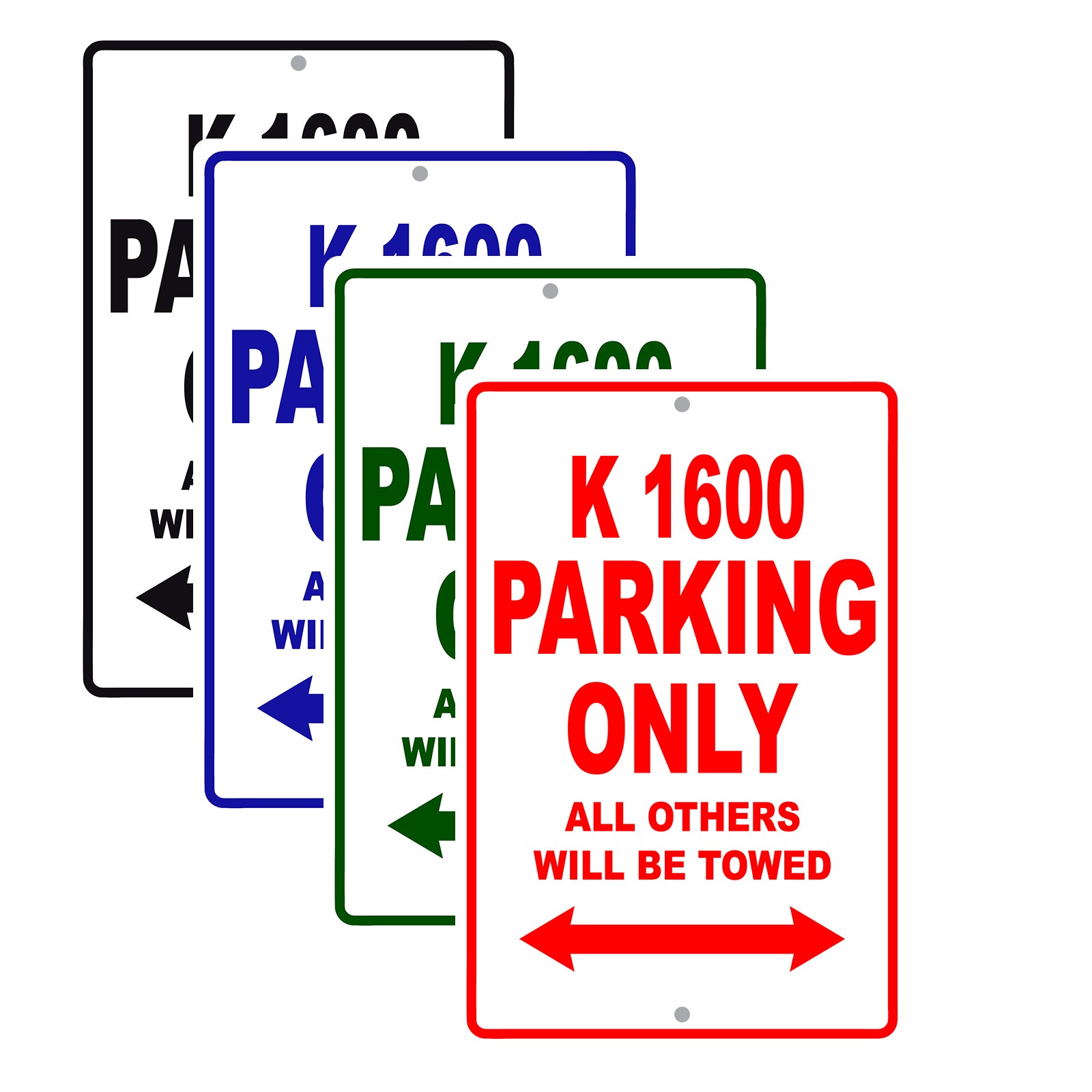 K 1600 Parking Only All Others Will Be Towed Aluminum Decor Garage Sign