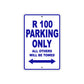 R 100 Parking Only All Others Will Be Towed Aluminum Decor Garage Sign