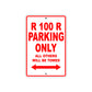 R 100 R Parking Only All Others Will Be Towed Aluminum Decor Garage Sign
