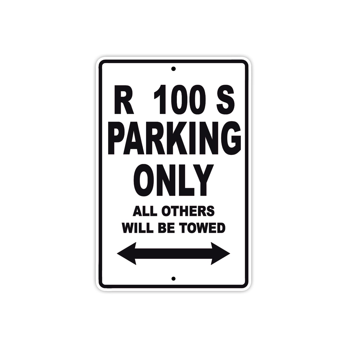R 100 S Parking Only All Others Will Be Towed Aluminum Decor Garage Sign