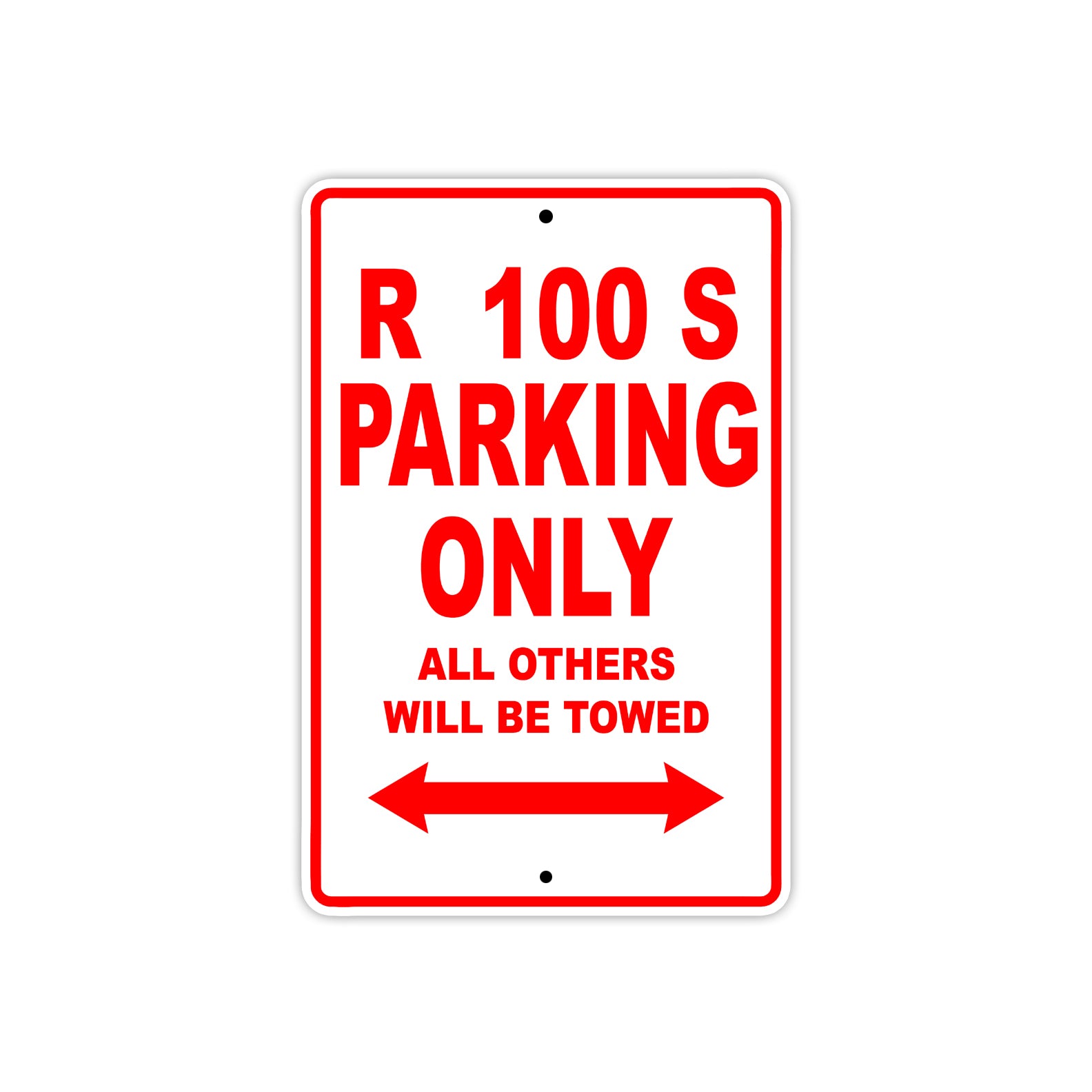 R 100 S Parking Only All Others Will Be Towed Aluminum Decor Garage Sign