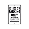 BMW R 1100 GS Parking Only All Others Will Be Towed Aluminum Decor Garage Sign