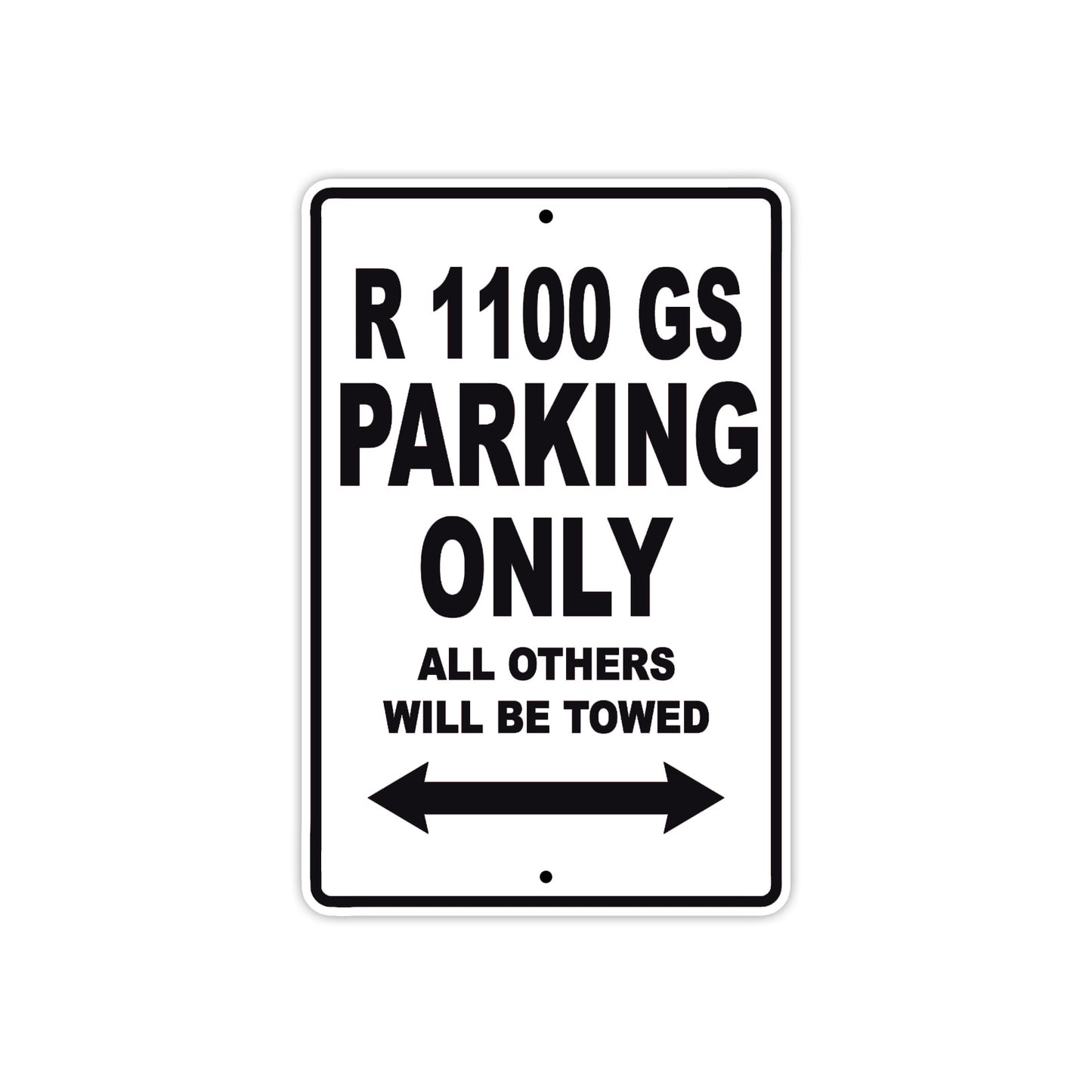 BMW R 1100 GS Parking Only All Others Will Be Towed Aluminum Decor Garage Sign