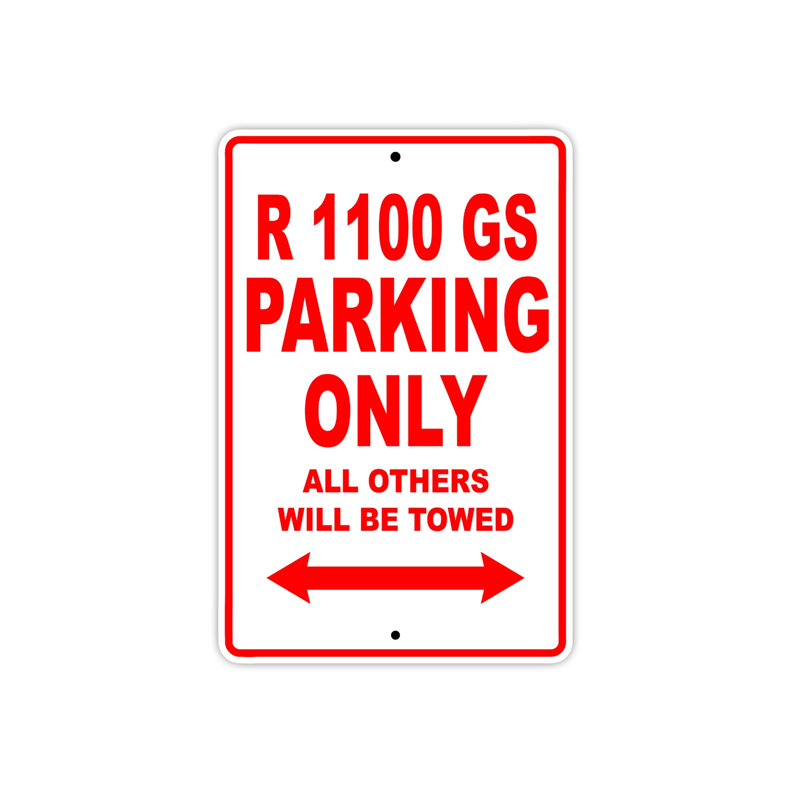 BMW R 1100 GS Parking Only All Others Will Be Towed Aluminum Decor Garage Sign