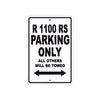 BMW R 1100 RS Parking Only All Others Will Be Towed Aluminum Decor Garage Sign