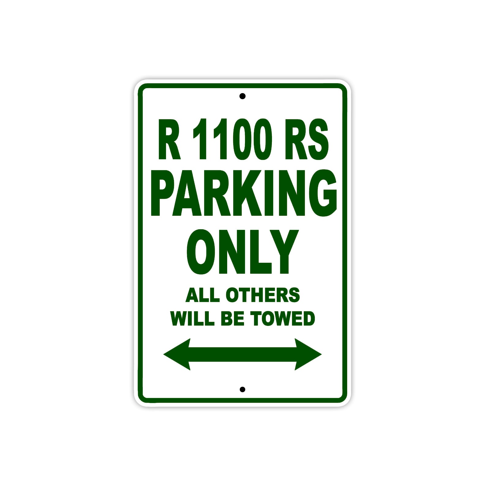 BMW R 1100 RS Parking Only All Others Will Be Towed Aluminum Decor Garage Sign