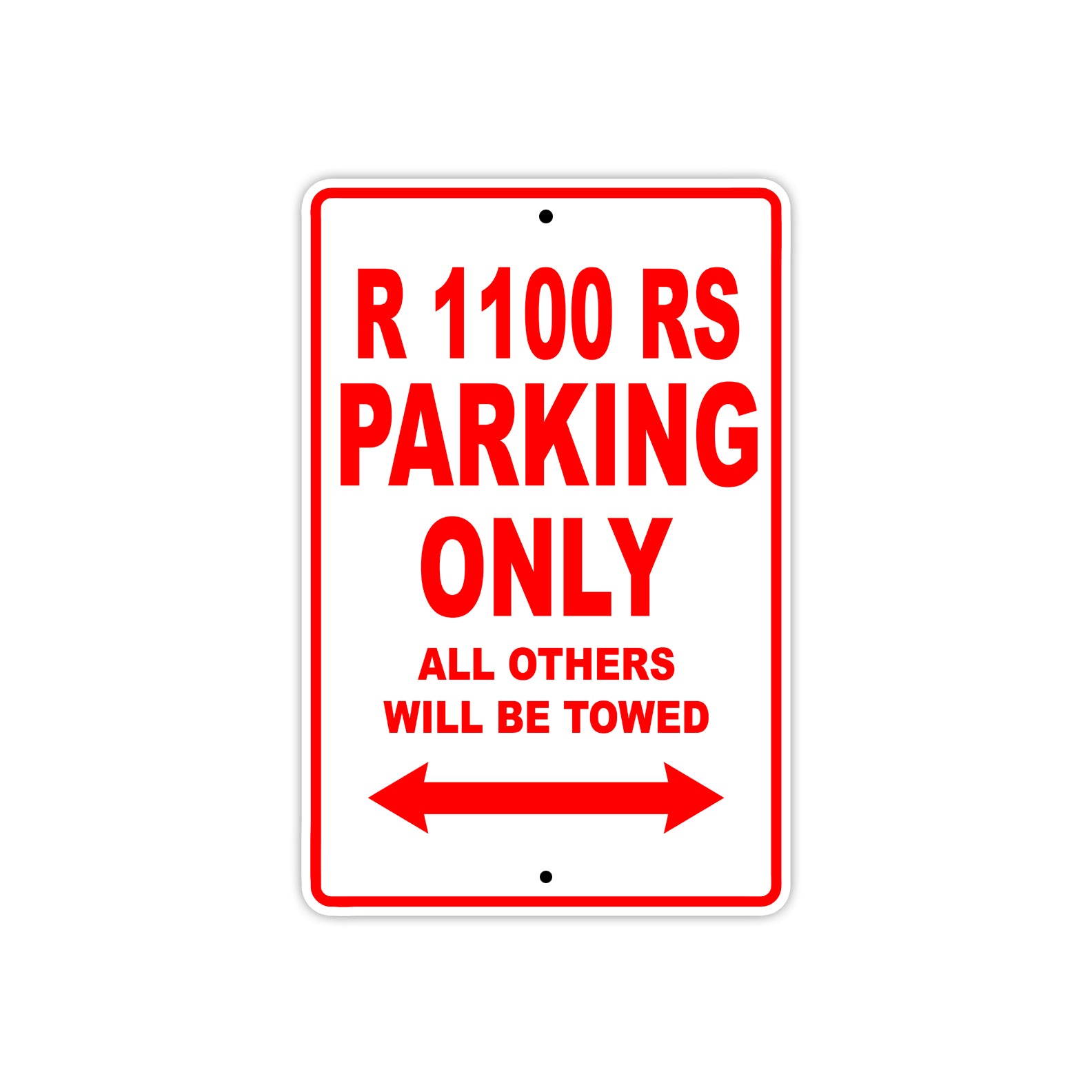 BMW R 1100 RS Parking Only All Others Will Be Towed Aluminum Decor Garage Sign