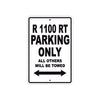 BMW R 1100 RT Parking Only All Others Will Be Towed Aluminum Decor Garage Sign