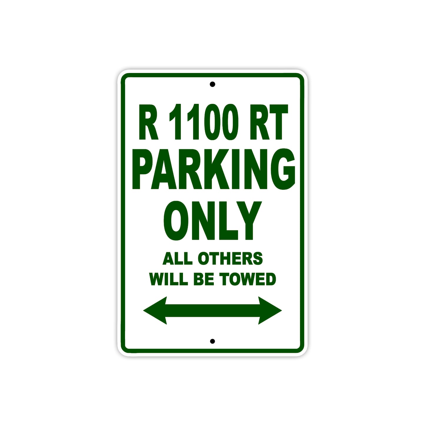 BMW R 1100 RT Parking Only All Others Will Be Towed Aluminum Decor Garage Sign