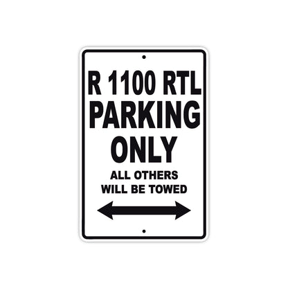 BMW R 1100 RTL Parking Only All Others Will Be Towed Aluminum Decor Garage Sign