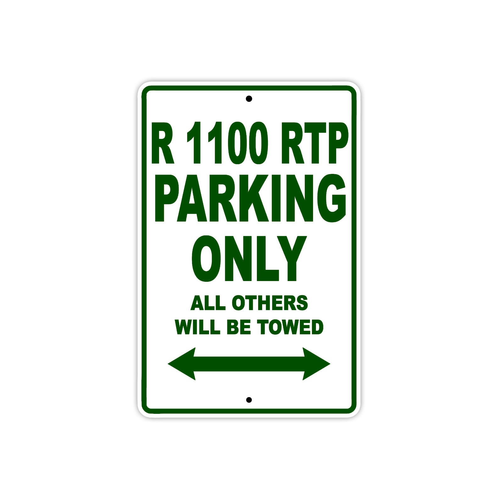 BMW R 1100 RTP Parking Only All Others Will Be Towed Aluminum Decor Garage Sign