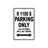 BMW R 1100 S Parking Only All Others Will Be Towed Aluminum Decor Garage Sign