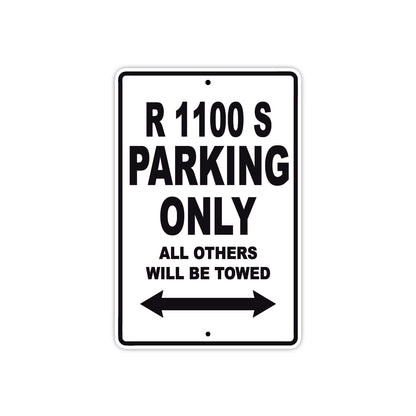 BMW R 1100 S Parking Only All Others Will Be Towed Aluminum Decor Garage Sign