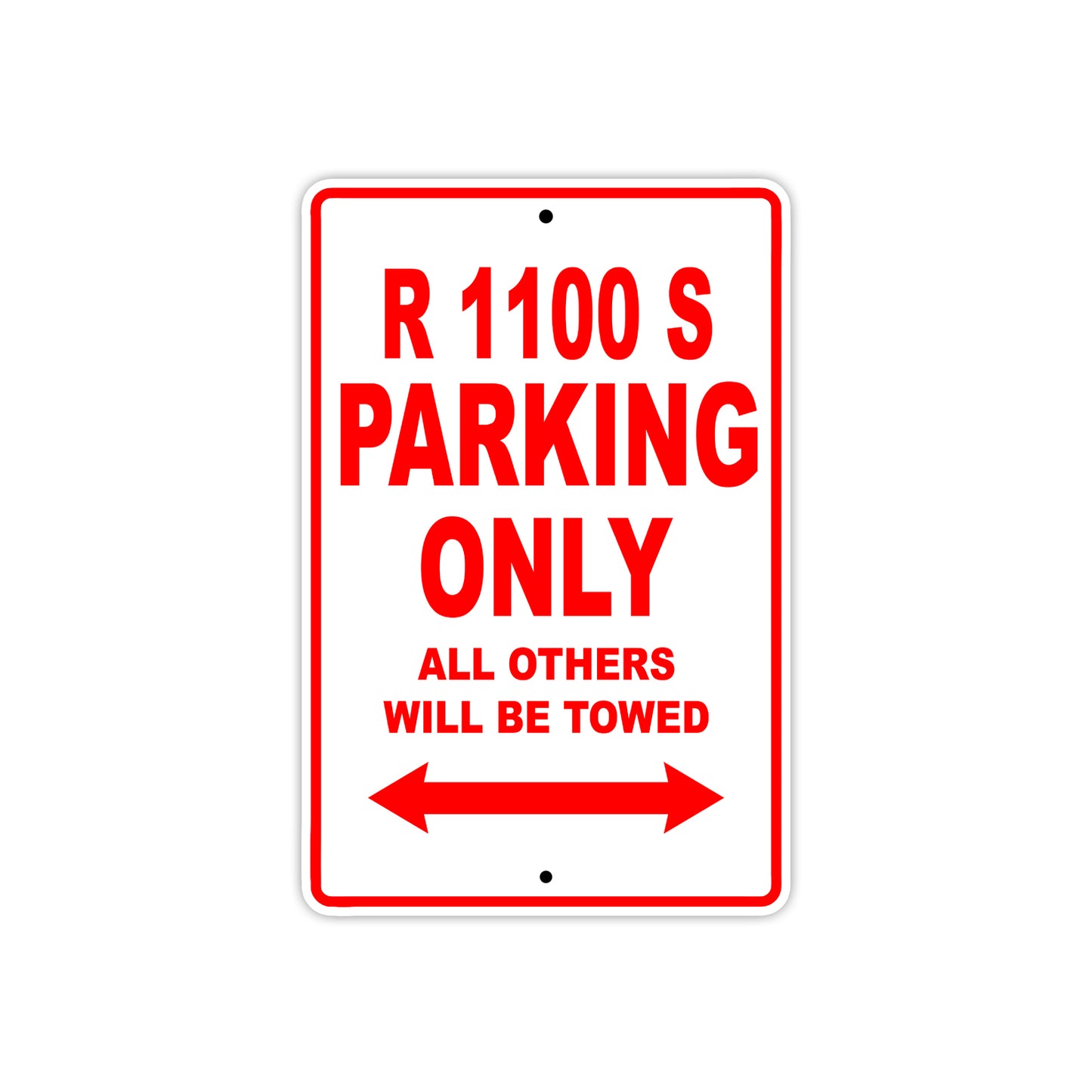 BMW R 1100 S Parking Only All Others Will Be Towed Aluminum Decor Garage Sign