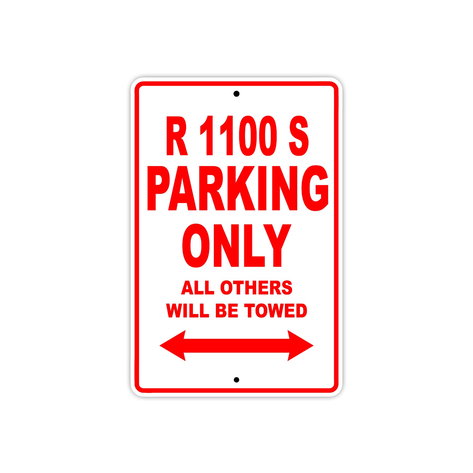 BMW R 1100 S Parking Only All Others Will Be Towed Aluminum Decor Garage Sign