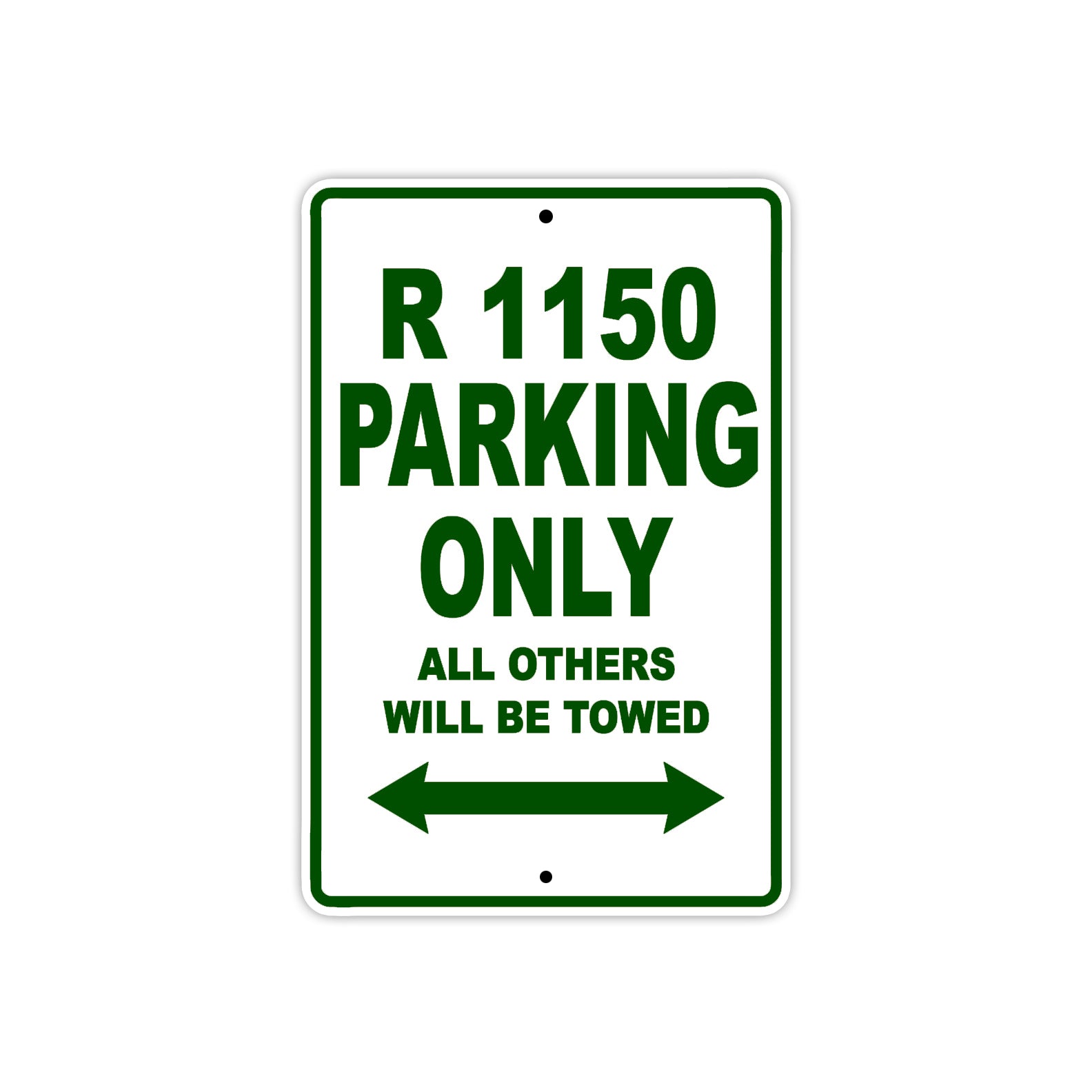 BMW R 1150 Parking Only All Others Will Be Towed Aluminum Decor Garage Sign
