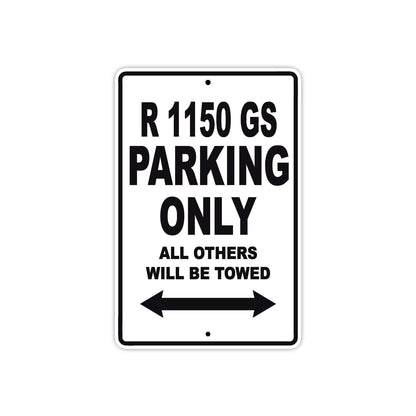 BMW R 1150 GS Parking Only All Others Will Be Towed Aluminum Decor Garage Sign