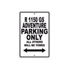 BMW R 1150 GS Adventure Parking Only All Others Will Be Towed Aluminum Decor Garage Sign