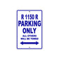 BMW R 1150 R Parking Only All Others Will Be Towed Aluminum Decor Garage Sign