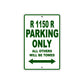 BMW R 1150 R Parking Only All Others Will Be Towed Aluminum Decor Garage Sign