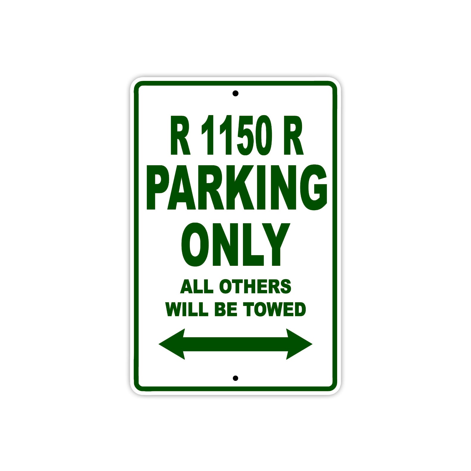 BMW R 1150 R Parking Only All Others Will Be Towed Aluminum Decor Garage Sign