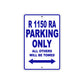 BMW R 1150 RA Parking Only All Others Will Be Towed Aluminum Decor Garage Sign