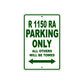 BMW R 1150 RA Parking Only All Others Will Be Towed Aluminum Decor Garage Sign
