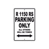 BMW R 1150 RS Parking Only All Others Will Be Towed Aluminum Decor Garage Sign