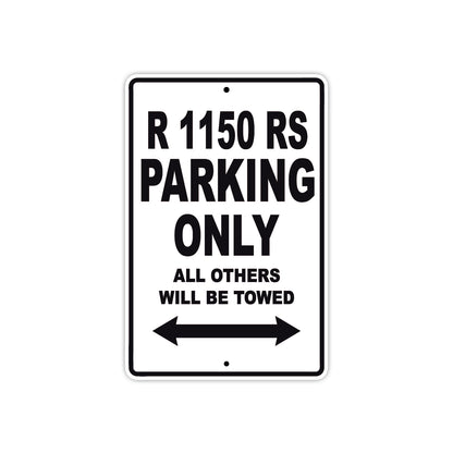BMW R 1150 RS Parking Only All Others Will Be Towed Aluminum Decor Garage Sign