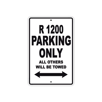 BMW R 1200 Parking Only All Others Will Be Towed Aluminum Decor Garage Sign