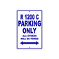 BMW R 1200 C Parking Only All Others Will Be Towed Aluminum Decor Garage Sign