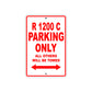 BMW R 1200 C Parking Only All Others Will Be Towed Aluminum Decor Garage Sign