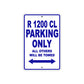BMW R 1200 CL Parking Only All Others Will Be Towed Aluminum Decor Garage Sign