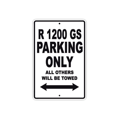 BMW R 1200 GS Parking Only All Others Will Be Towed Aluminum Decor Garage Sign