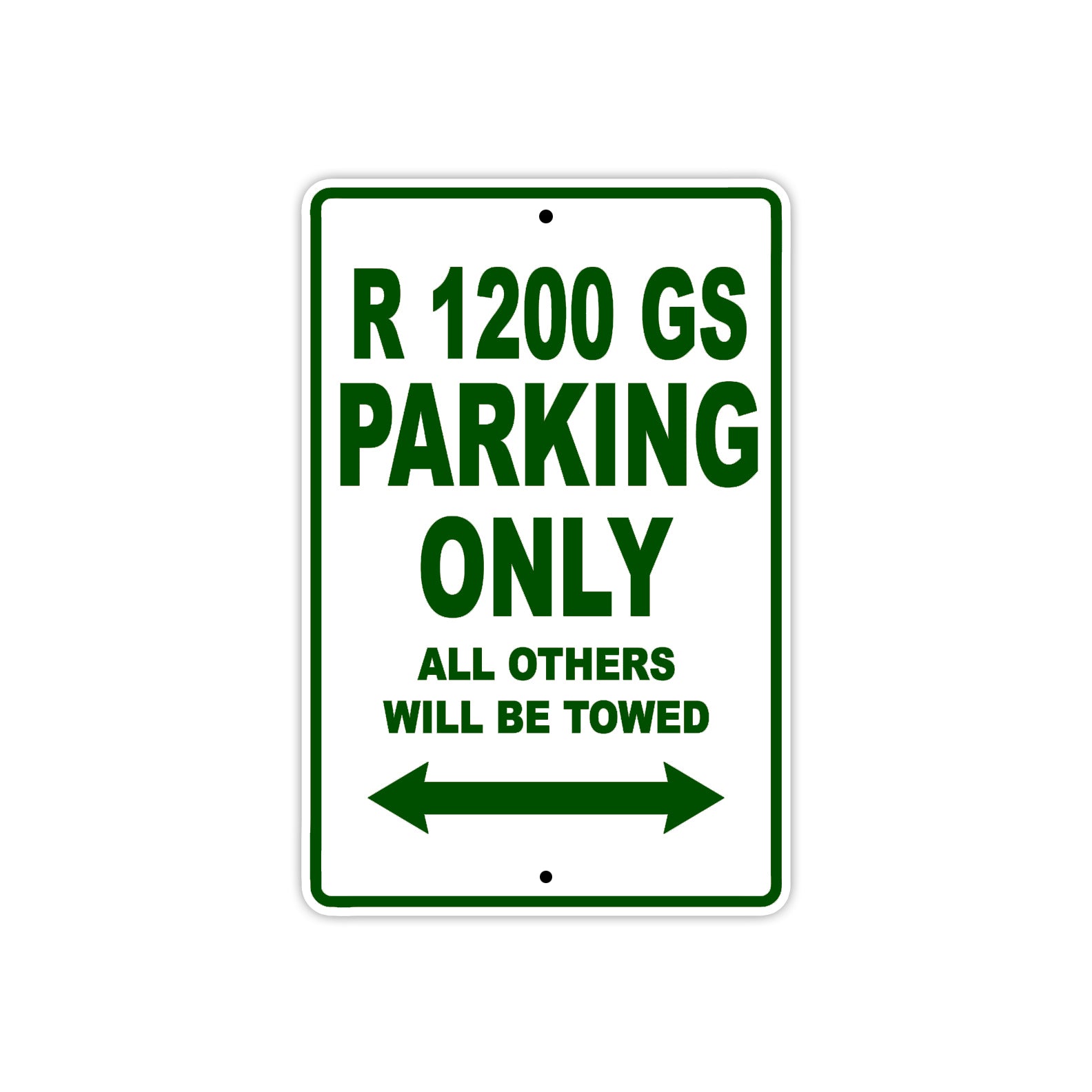 BMW R 1200 GS Parking Only All Others Will Be Towed Aluminum Decor Garage Sign