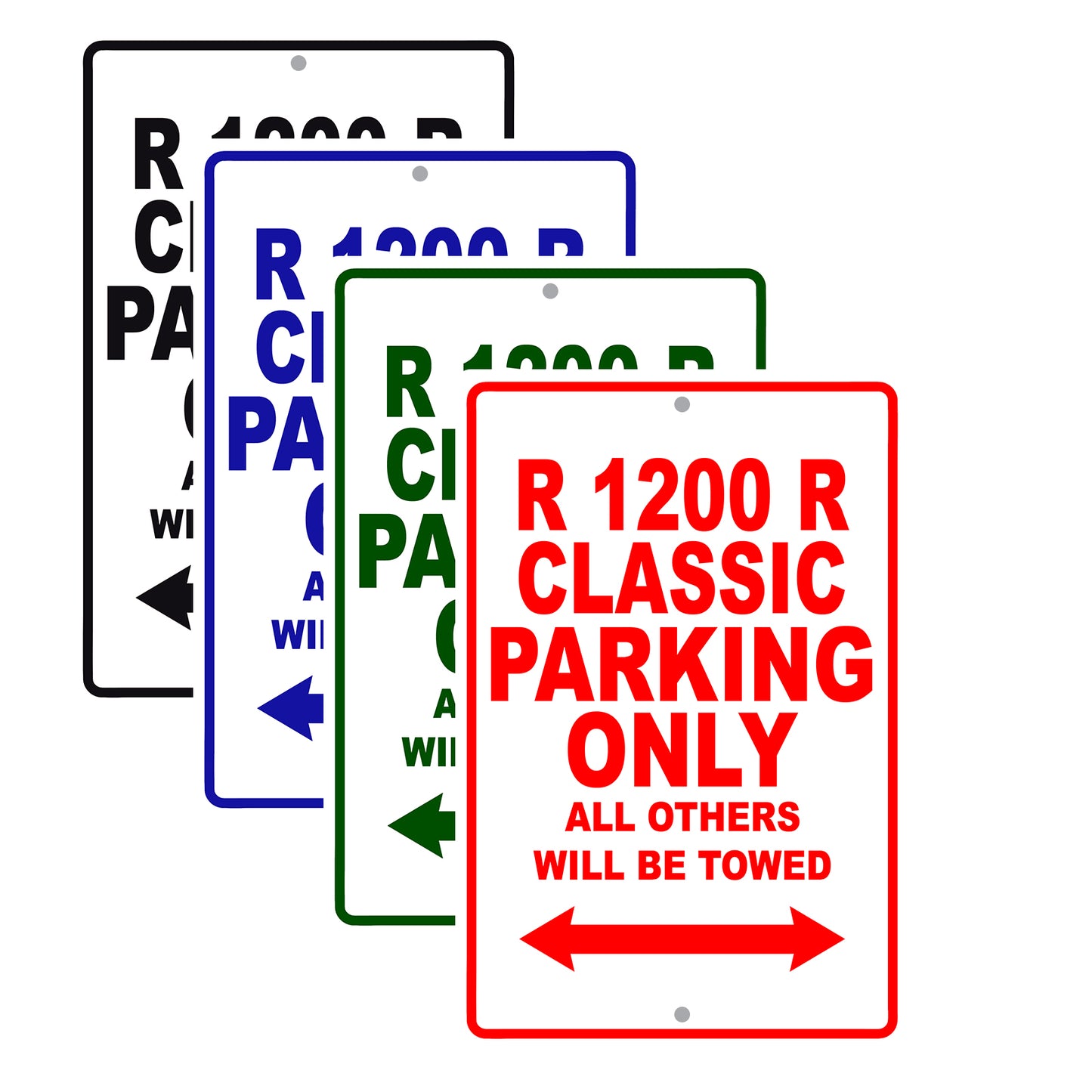BMW R 1200 R Classic Parking Only All Others Will Be Towed Aluminum Decor Garage Sign