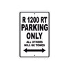 BMW R 1200 RT Parking Only All Others Will Be Towed Aluminum Decor Garage Sign