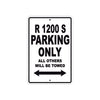 BMW R 1200 S Parking Only All Others Will Be Towed Aluminum Decor Garage Sign
