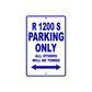 BMW R 1200 S Parking Only All Others Will Be Towed Aluminum Decor Garage Sign