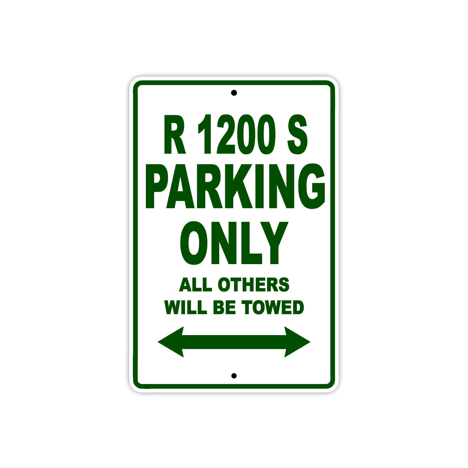 BMW R 1200 S Parking Only All Others Will Be Towed Aluminum Decor Garage Sign