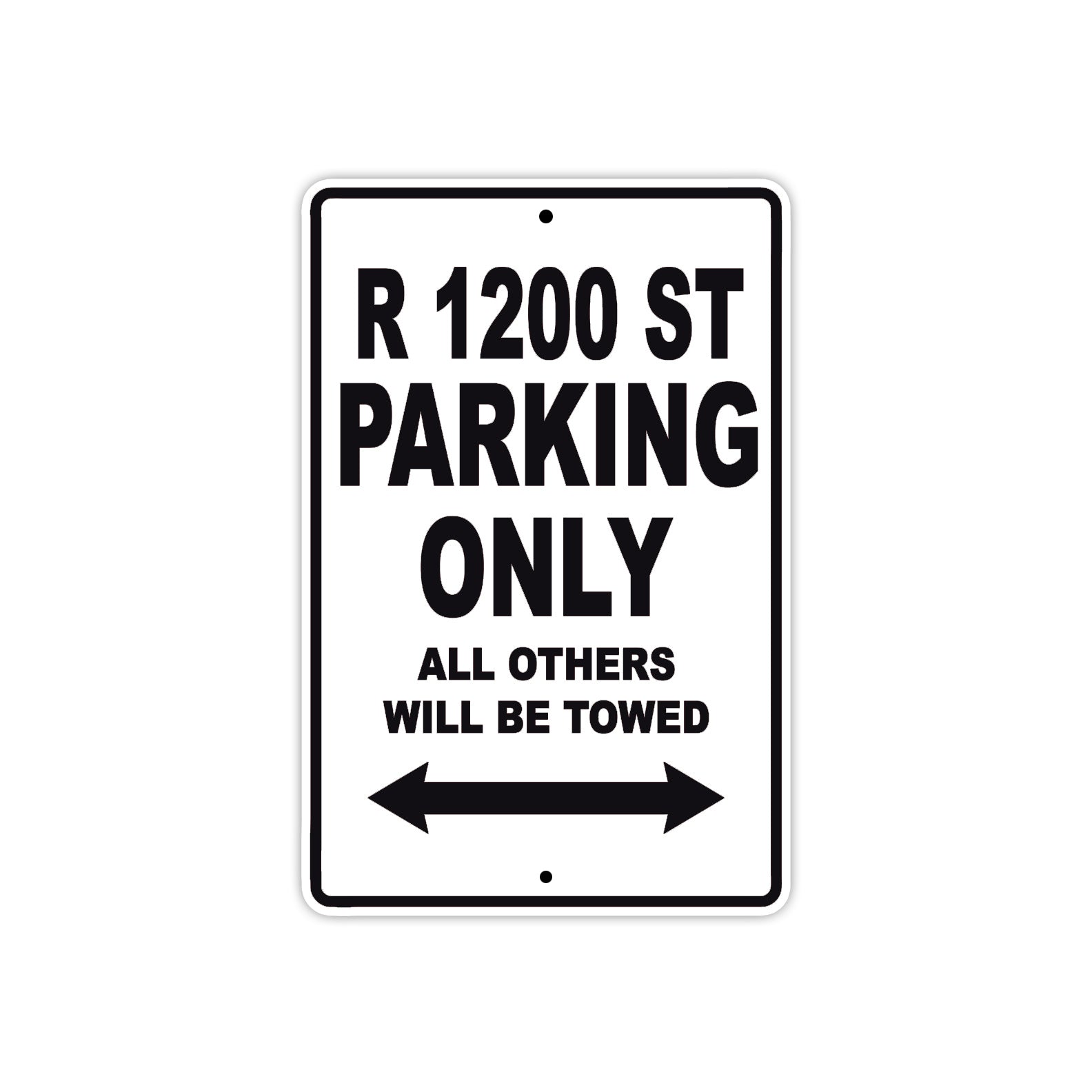 BMW R 1200 ST Parking Only All Others Will Be Towed Aluminum Decor Garage Sign
