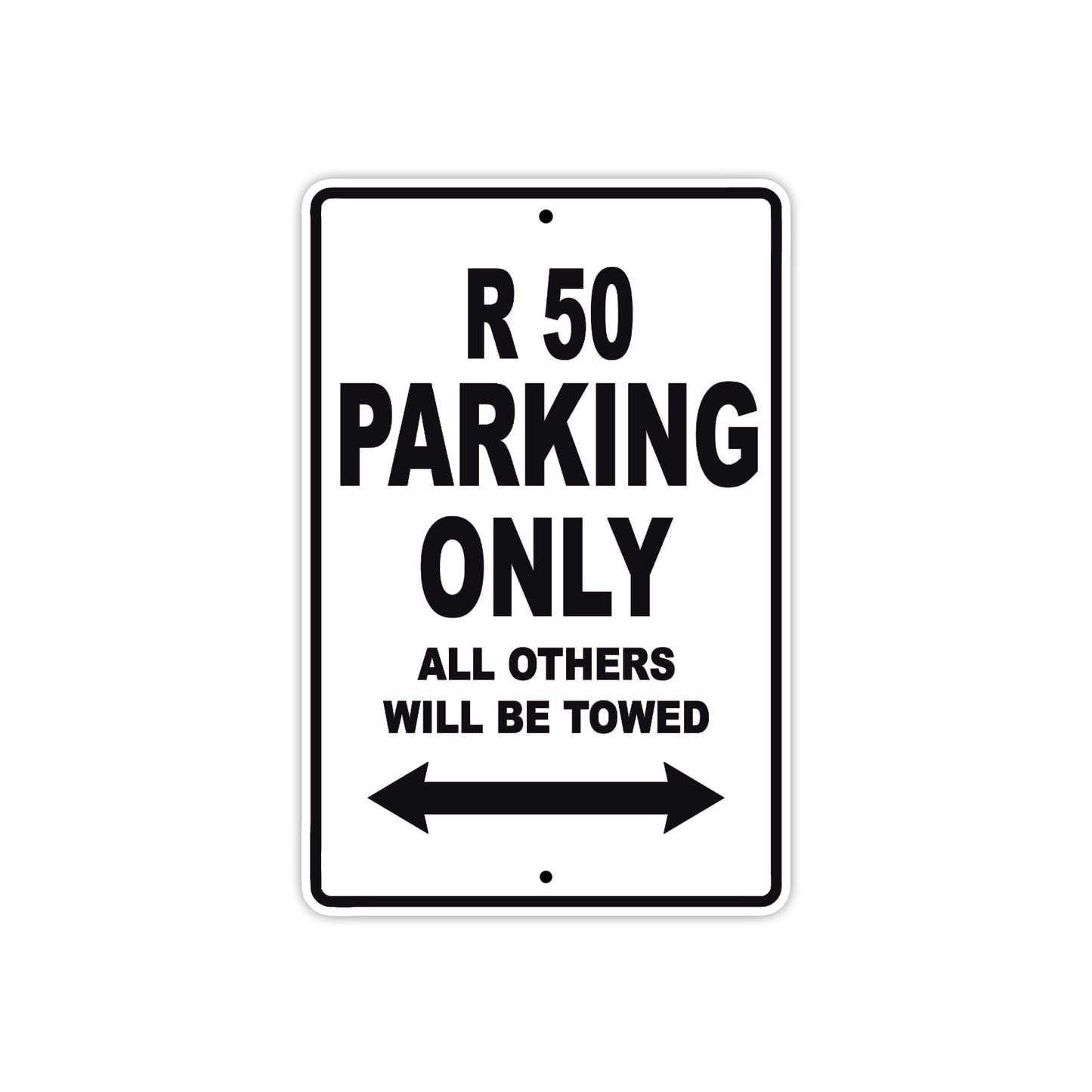 BMW R 50 Parking Only All Others Will Be Towed Aluminum Decor Garage Sign