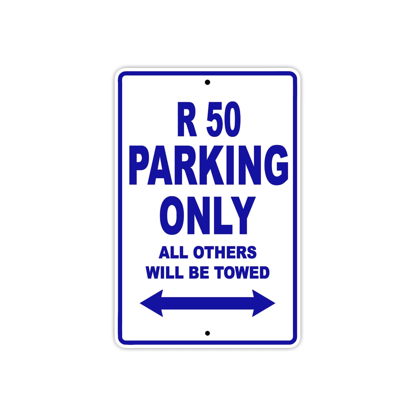 BMW R 50 Parking Only All Others Will Be Towed Aluminum Decor Garage Sign