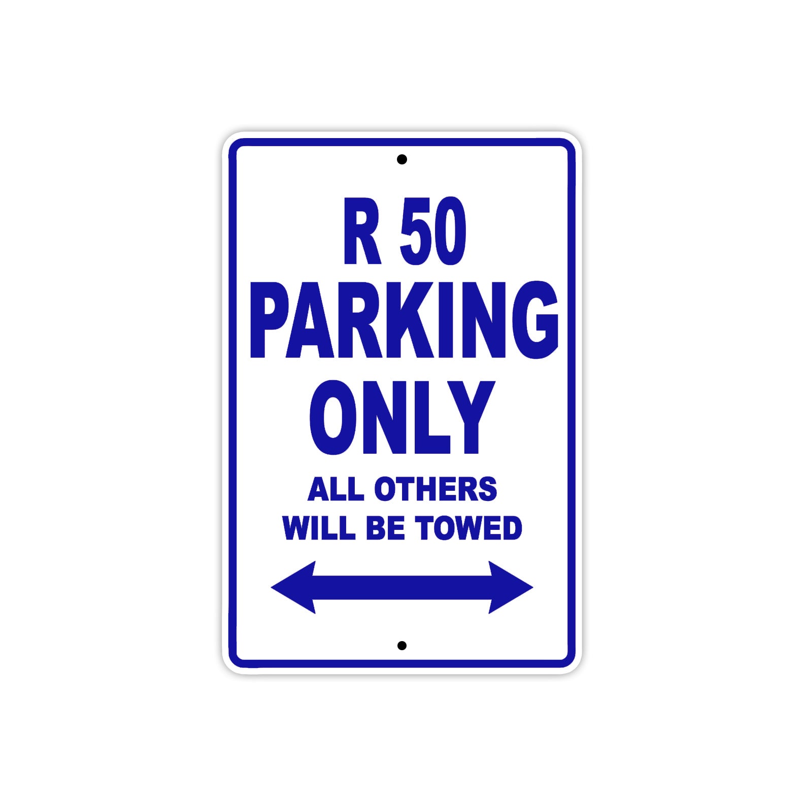 BMW R 50 Parking Only All Others Will Be Towed Aluminum Decor Garage Sign