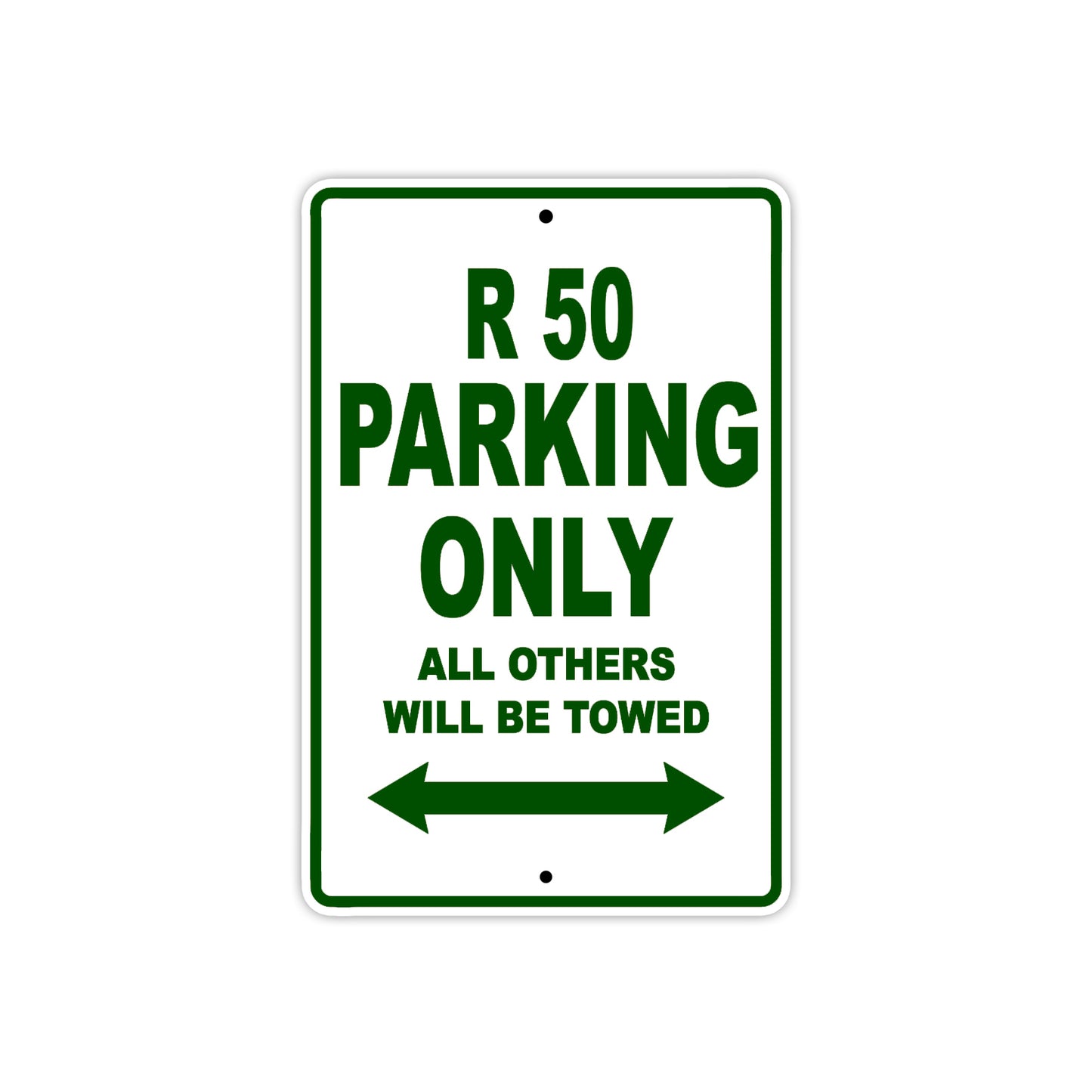 BMW R 50 Parking Only All Others Will Be Towed Aluminum Decor Garage Sign