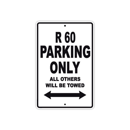 BMW R 60 Parking Only All Others Will Be Towed Aluminum Decor Garage Sign