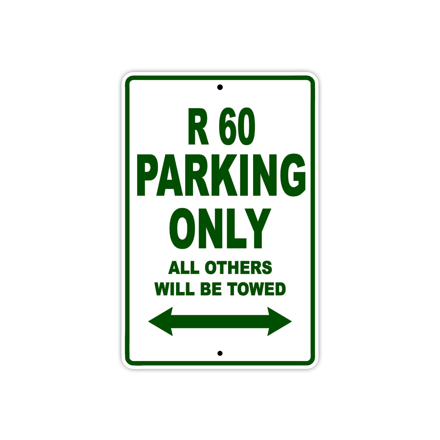 BMW R 60 Parking Only All Others Will Be Towed Aluminum Decor Garage Sign