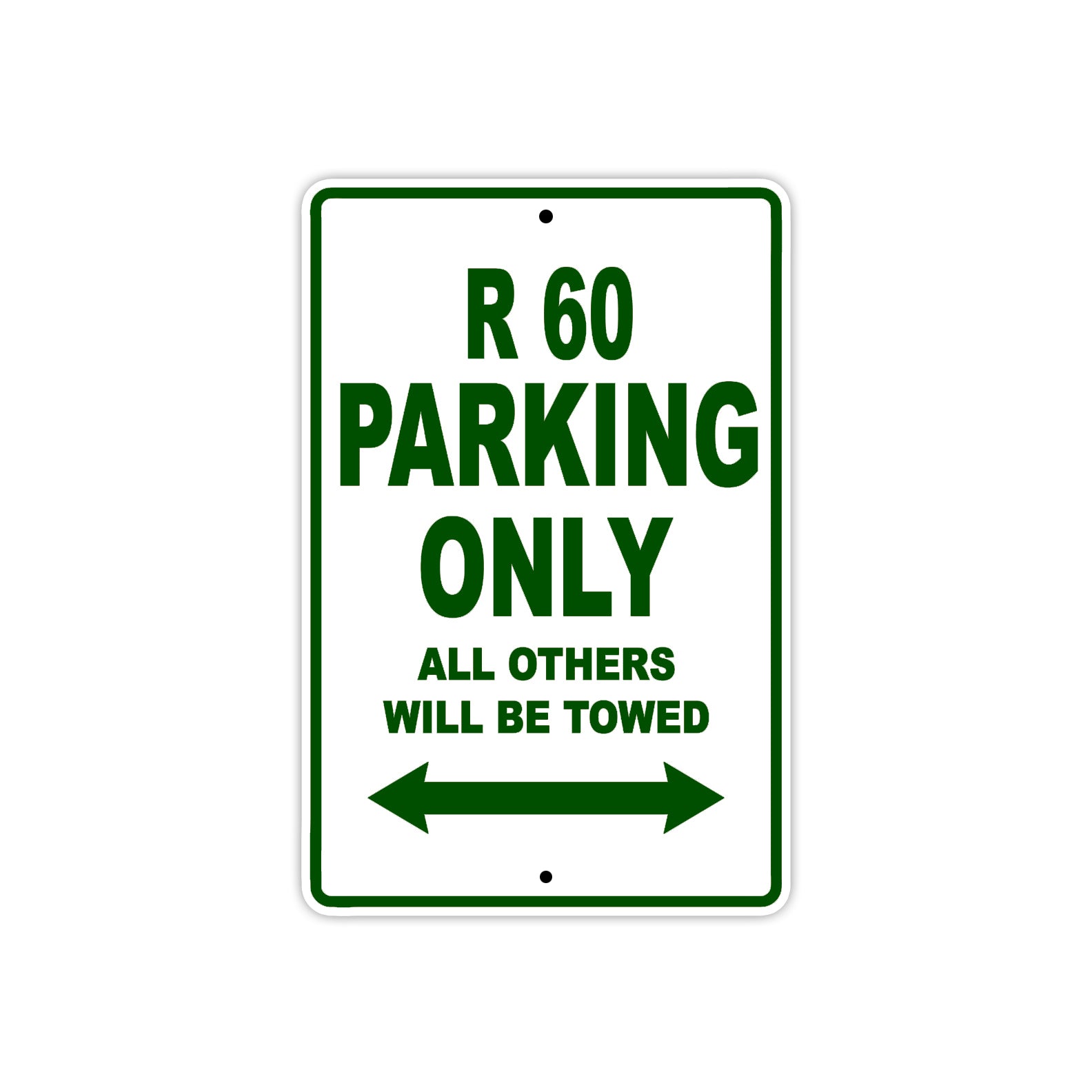 BMW R 60 Parking Only All Others Will Be Towed Aluminum Decor Garage Sign