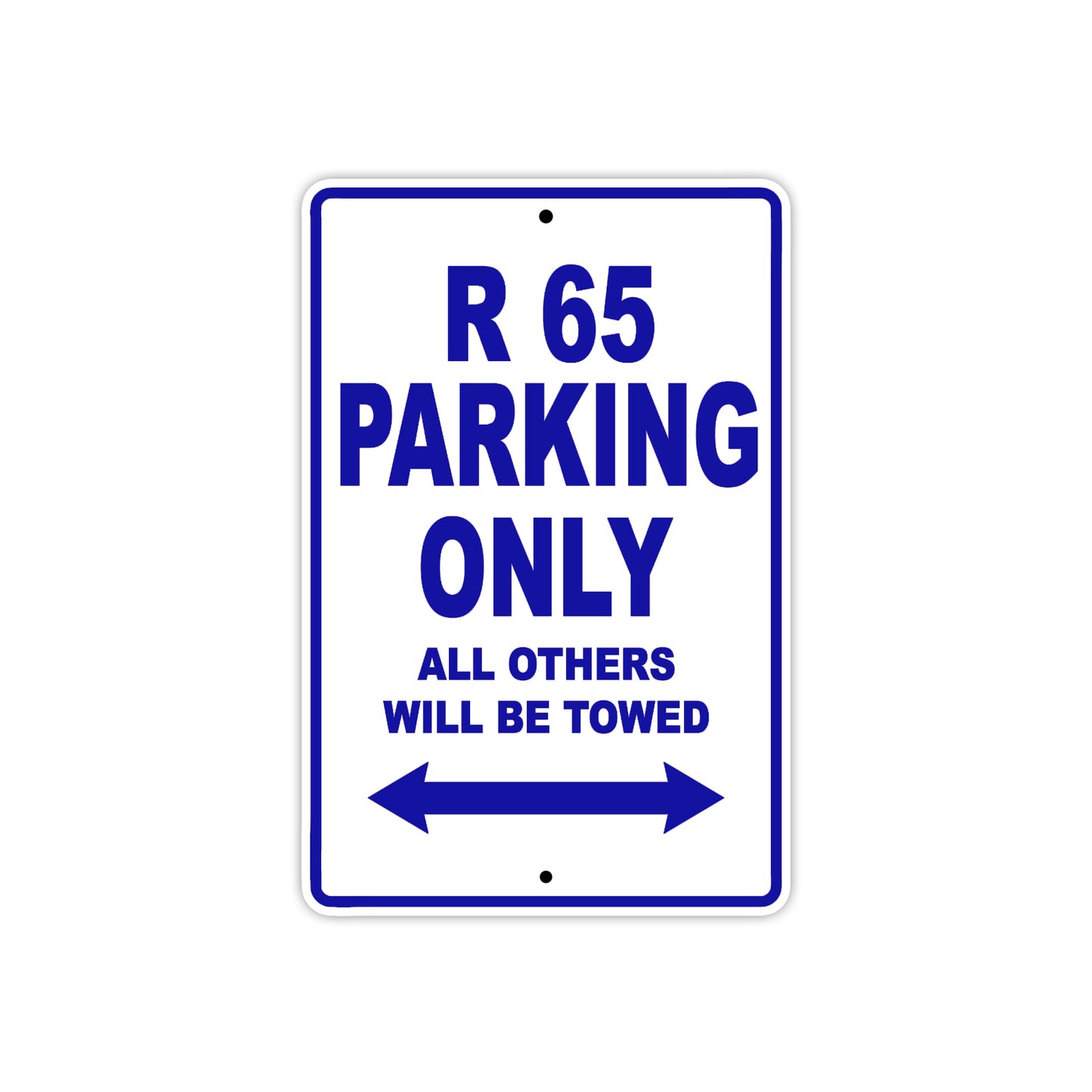 BMW R 65 Parking Only All Others Will Be Towed Aluminum Decor Garage Sign